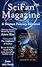 SciFanTM Magazine June 2017: A Science Fantasy Digital Editorial