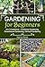 Gardening for Beginners: 3 ...