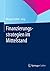 Finanzierungsstrategien im Mittelstand (German Edition)