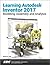 Learning Autodesk Inventor ...