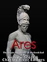 Book cover for Ares: The Origins and History of the Greek God of War