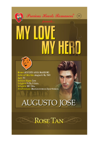 My Love My Hero: Augusto Jose Marzoni