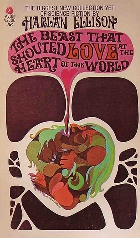 The Beast That Shouted Love at the Heart of the World