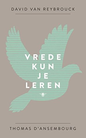 Vrede kun je leren (Kindle Edition)