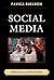 Social Media: Principles an...