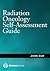 Radiation Oncology Self-Assessment Guide