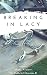Breaking in Lacy (The Stabl...
