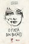 O fată din bucăți by Kathleen Glasgow
