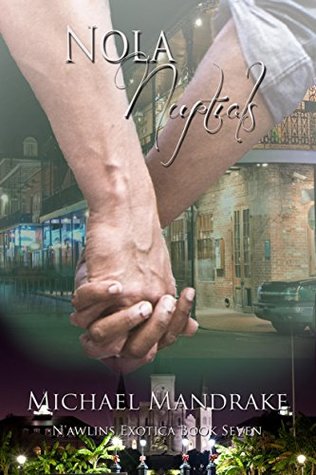 Nola Nuptials (N'awlins Exotica #7)