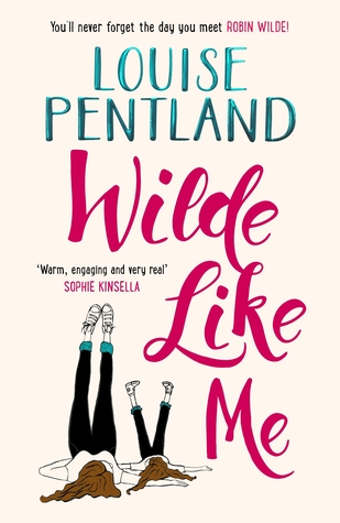 Wilde Like Me (Robin Wilde, #1)