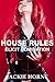House Rules: Illicit Domina...