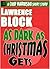 As Dark as Christmas Gets