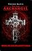 The Last Archangel (The Hellearth Saga, #1)