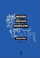 Modern Dünyaya Başkaldırı