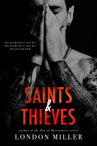 Saints & Thieves (The Wild Bunch, #3)