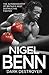 Nigel Benn - Dark Destroyer by Nigel Benn