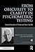 From Obscurity to Clarity in Psychometric Testing: Selected works of Professor Peter Saville (World Library of Psychologists)