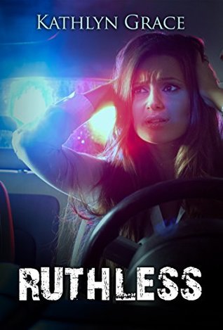 Ruthless (Kindle Edition)