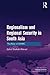 Regionalism and Regional Se...