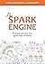 The Spark Engine: Drawing E...
