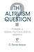 The Altruism Question: Toward a Social-Psychological Answer