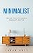 Minimalist: Tips and Tricks...