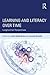 Learning and Literacy Over Time: Longitudinal Perspectives