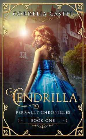 Cendrilla: A Fairy Tale (ebook)
