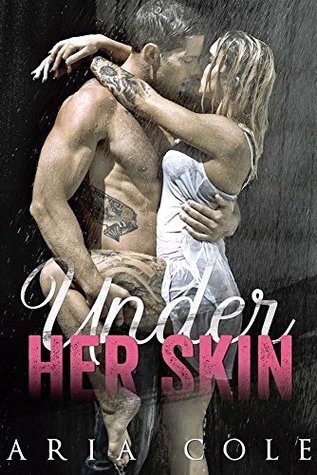 Under Her Skin (Blue Collar Alphas #5)