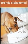 She Cried For Me