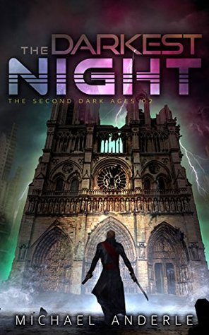 The Darkest Night (The Second Dark Ages #2)