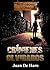 Crímenes olvidados by Juan de Haro
