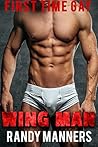 Wing Man (Man on Man First Time, #12)