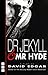 Dr Jekyll & Mr Hyde