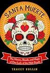 Santa Muerte: The...