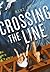 Crossing the Line by Bibi Belford Crossing the Line by Bibi Belford