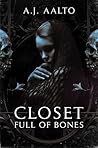 Closet Full of Bones