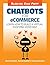 Chatbots for eCommerce: Lea...