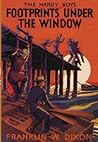 Footprints Under the Window by Franklin W. Dixon