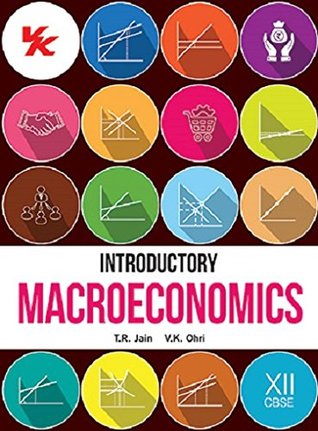 Introductory Macroeconomics Class Xii By T R Jain