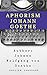 Aphorism Goethe by Johann Wolfgang von Goethe