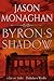 Byron's Shadow (Jeffrey Flint Archaeological Mystery Book #2)