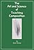 The Art and Science of Teaching Composition