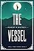 The Vessel: Small Town Hero...
