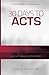 30 Days to Acts: A Devotional Commentary