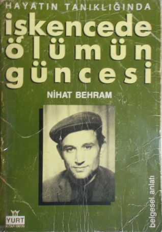 işkencede ölümün güncesi