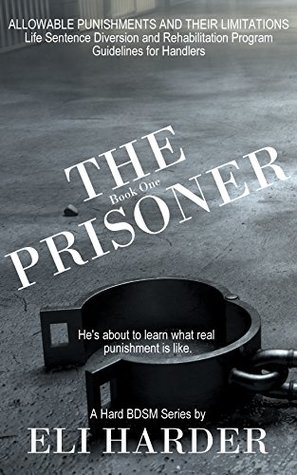 The Prisoner: He's About To Learn What Real Punishment Is Like (The Prisoner #1)