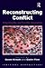 Reconstructing Conflict: Integrating War and Post-War Geographies