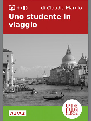 Uno studente in viaggio (A1/A2: elementary)