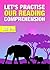 Let's Practise Our Reading ...